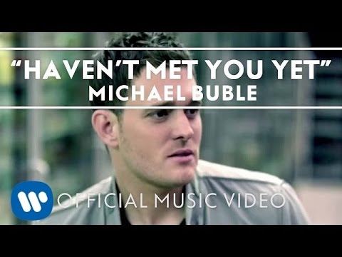 Micheal Buble Havent me you yet music video thumnai